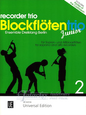 Blockflötentrio (Recorder Trio) Junior 2: for soprano and alto recorders
